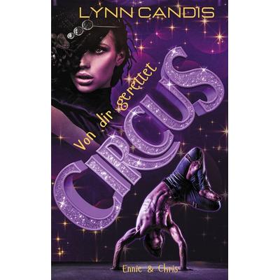 Circus, Taschenbuch von Lynn Candis, BoD – Books on Demand