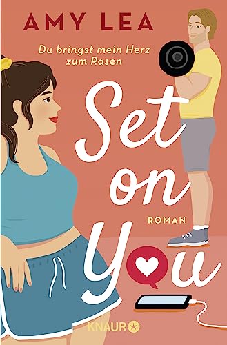 Amy Lea - Set on You: Roman Amy Lea hat eine Geschichte für alle verfasst, die sich nicht immer akzeptieren und trotzdem entschlossen sind, sich selbst zu lieben. - Ali Hazelwood - Preis vom 06.10.2026 07:26:00 h
