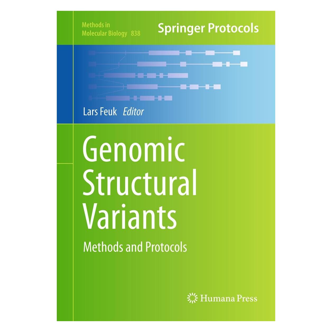 Humana Press Genomic Structural Variants (Englisch, Hardcover, Lars Feuk) (9781617795060)