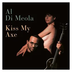 Edel Music & Entertainment, Schallplatten, Kiss My Axe (2LP/180g/Gatefold) (Al Di Meola)