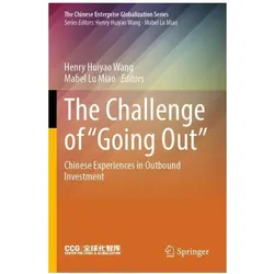 The Challenge of 'Going Out', Fachbücher von Henry Huiyao Wang, Mabel Lu Miao