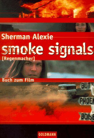 Sherman Alexie - Smoke Signals. Regenmacher. - Preis vom 09.10.2026 07:28:09 h