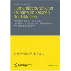 Humanität beruflicher Teilhabe im Zeichen der Inklusion, Fachbücher von Vanessa Kubek
