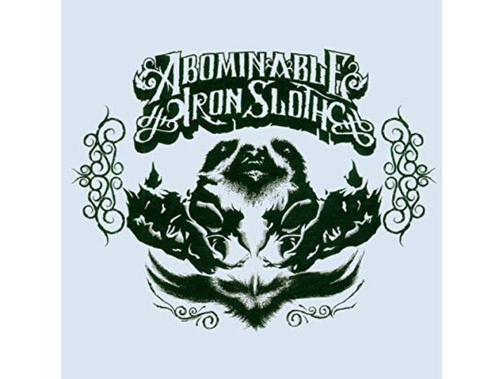 Abominable Iron Sloth - Abominable Iron Sloth