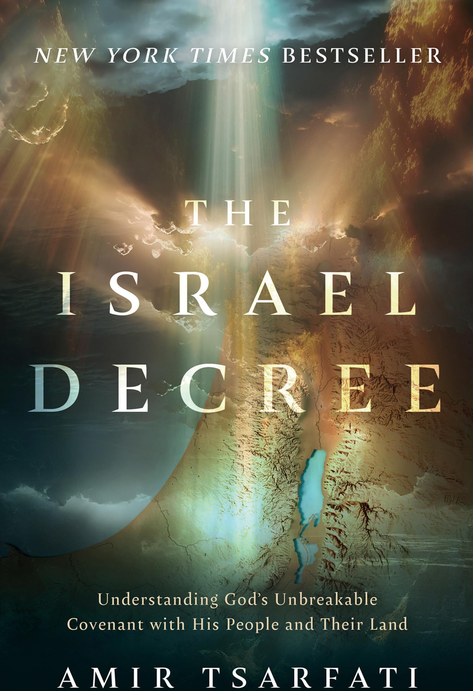 Amir Tsarfati - The Israel Decree: Understanding God's Unbreakable Covenant With His People and Their Land - Preis vom 16.10.2026 11:41:07 h