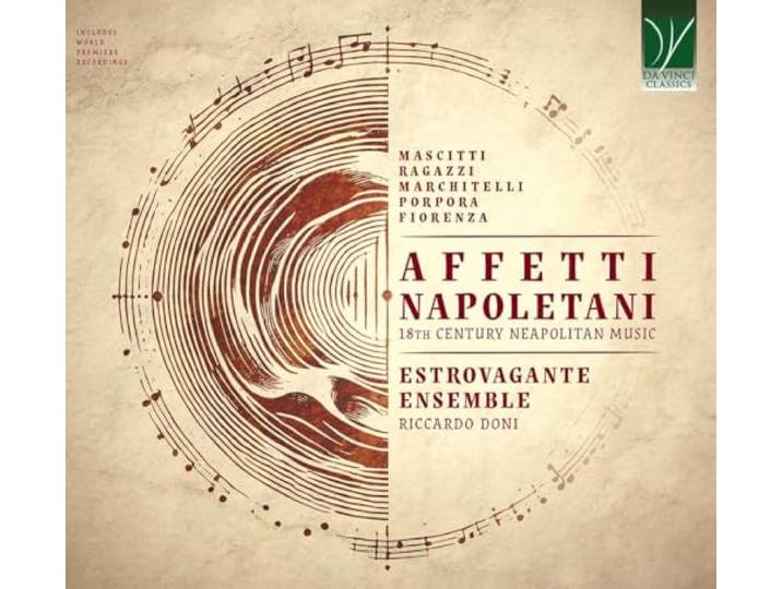 Affetti Napoletani: 18th Century Neapolitan Music