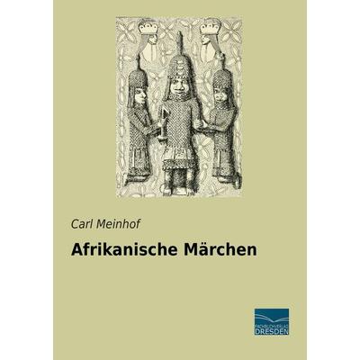 Afrikanische Märchen, Taschenbuch von , Fachbuchverlag Dresden, 978-3-95692-329-6