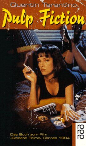 Quentin Tarantino - Pulp Fiction. Das Buch zum Film. - Preis vom 06.10.2026 07:26:00 h