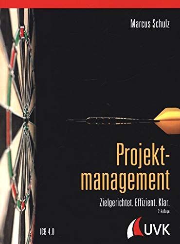 Marcus Schulz - Projektmanagement: Zielgerichtet. Effizient. Klar. - Preis vom 30.09.2026 09:01:18 h