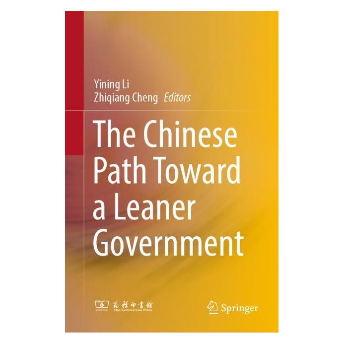 Springer The Chinese Path Toward a Leaner Government (Englisch, Hardcover, Yining Li, Zhiqiang Cheng) (61518823)