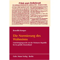 Die Normierung des Wahnsinns, Fachbücher von Benedikt Kemper