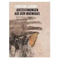 Aufzeichnungen aus dem Irrenhaus, Belletristik von Christine Lavant