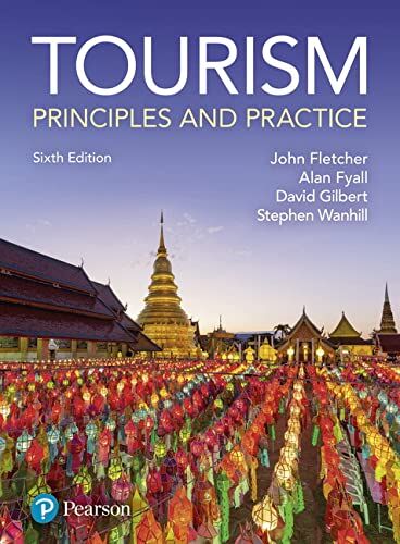 John Fletcher - Tourism: Principles and Practice - Preis vom 05.10.2026 03:47:11 h