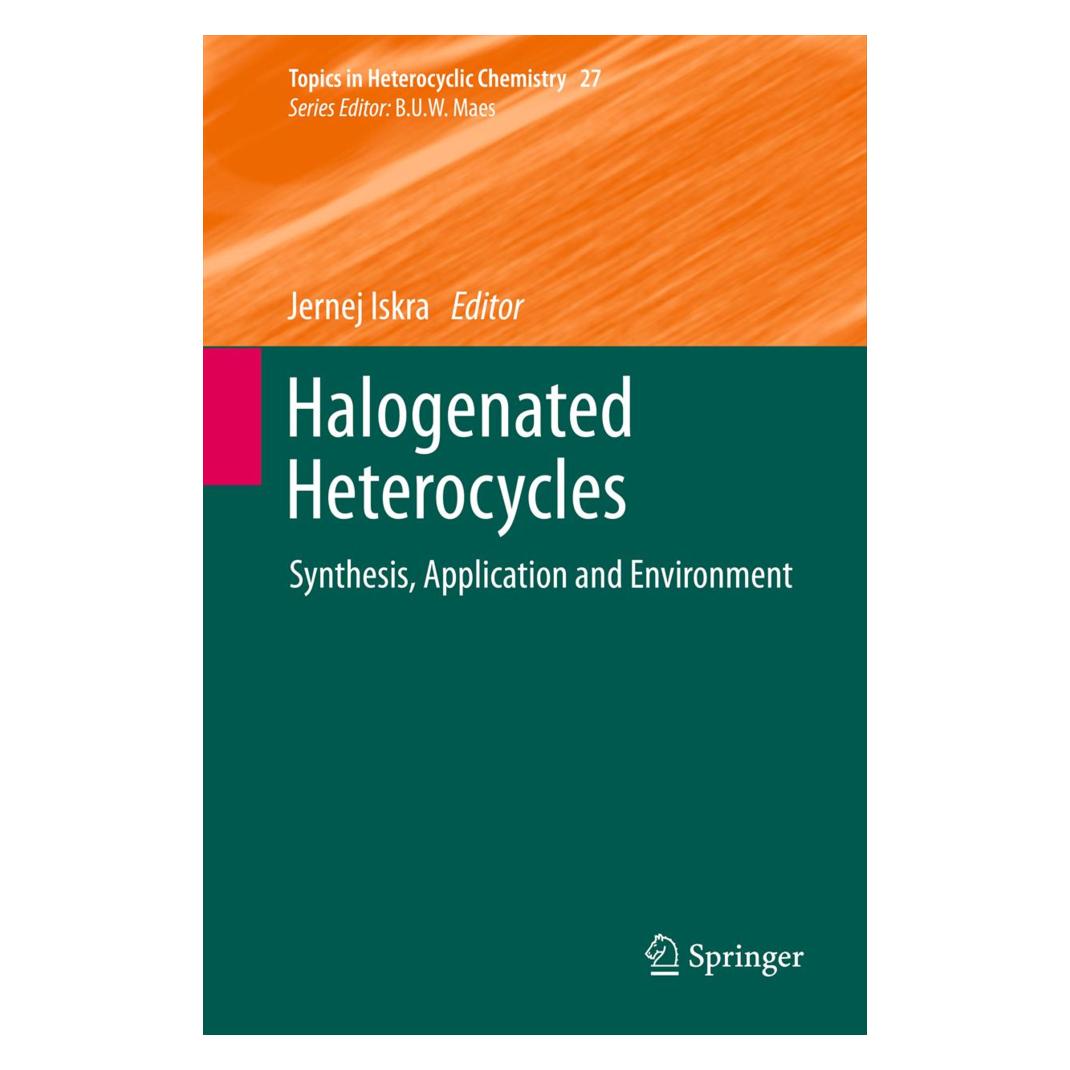 Springer Halogenated Heterocycles (Englisch, Softcover, Jernej Iskra) (55564890)