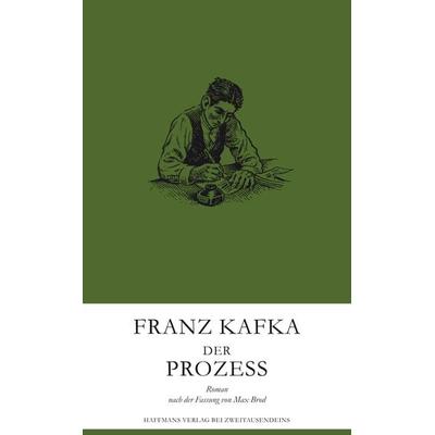 Der Prozess, Gebundene Ausgabe von Franz Kafka, Zweitausendeins, 978-3-86150-995-0