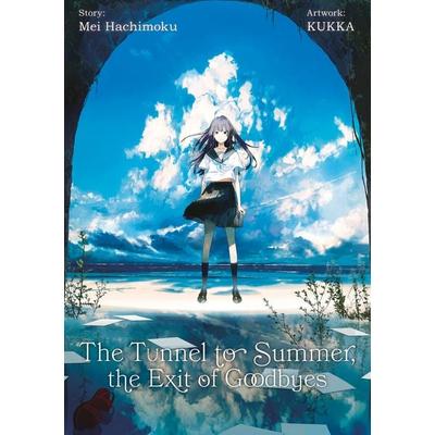 The Tunnel to Summer, the Exit of Goodbyes (Light Novel), Taschenbuch von Mei Hachimoku, Dokico, 978-3-9874520-4-8