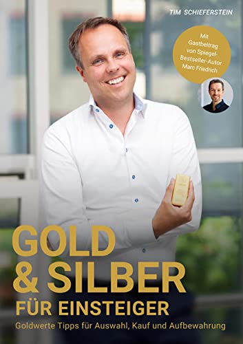 Tim Schieferstein - Gold & Silber für Einsteiger - Preis vom 16.10.2026 11:41:07 h