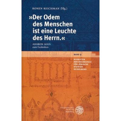 'Der Odem des Menschen ist eine Leuchte des Herrn'; Gebundene Ausgabe von Ronen Reichman, Universitätsverlag Winter GmbH Heidelberg, 978-3-8253-5191-5