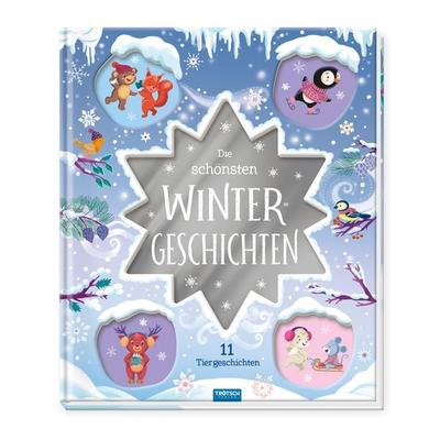 Trötsch Vorlesebuch Die schönsten Wintergeschichten, Gebundene Ausgabe von , Trötsch Verlag GmbH & Co. KG, 978-3-96552-531-3