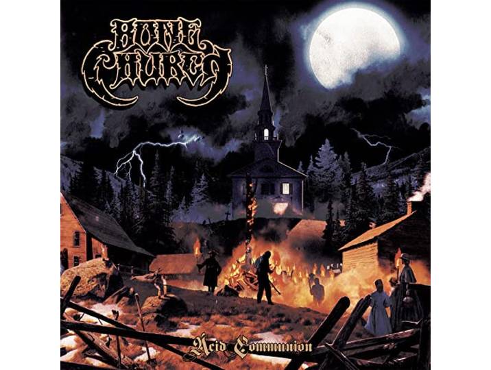 Bone Church - Acid Communion