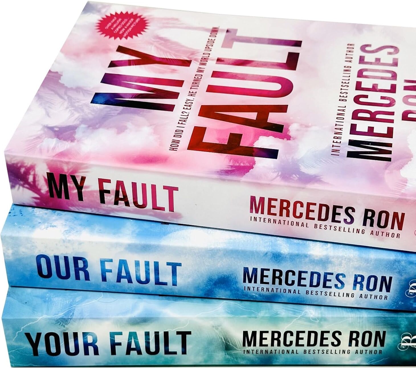 Bloom Books ltd Culpable Series 3 Books Collection Set by Mercedes Ron (My Fault, Your Fault, Our Fault)