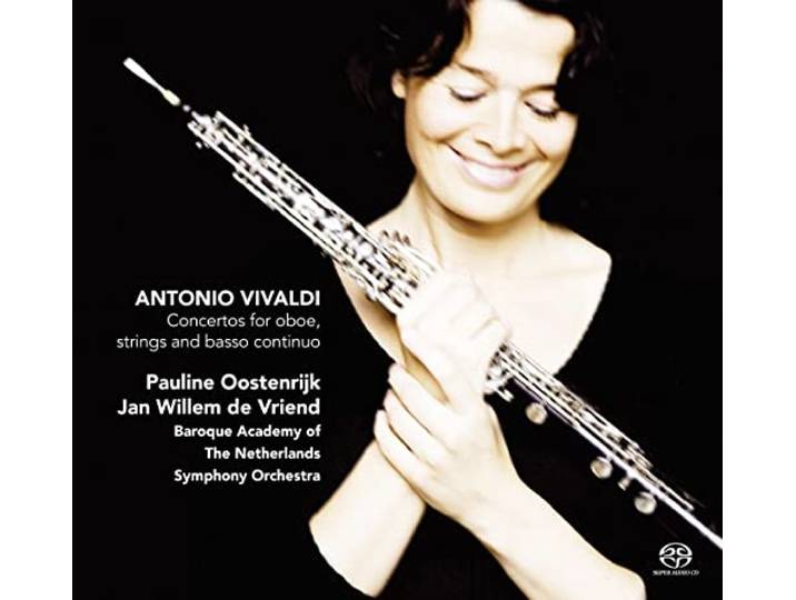 Pauline Oostenrijk / Jan Willem De - Concertos For Oboe, Strings & Basso