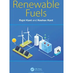 Renewable Fuels, Fachbücher von Kant Keshav, Kant Rajni
