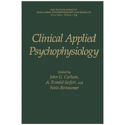 Clinical Applied Psychophysiology, Fachbücher von Niels Birbaumer, John G. Carlson, A. Ronald Seifert