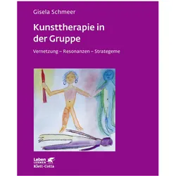 Kunsttherapie in der Gruppe, Fachbücher von Gisela Schmeer