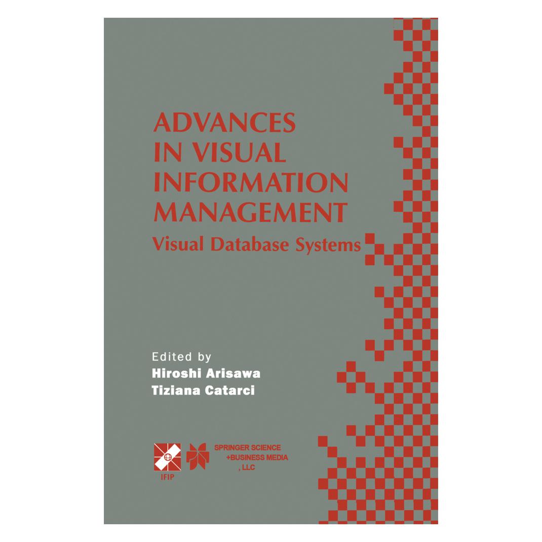 Springer Advances in Visual Information Management (Englisch, Softcover, Hiroshi Arisawa, Tiziana Catarci) (55552359)