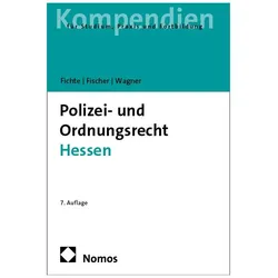 Polizei-undOrdnungsrechtHessen, Fachbücher von Sybille Fichte, Tobias Wagner, Mattias G Fischer