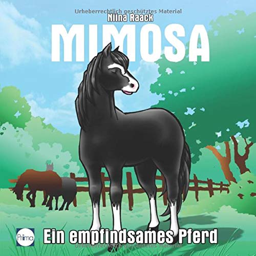 Niina Raack - Mimosa: Ein empfindsames Pferd - Preis vom 10.10.2026 11:48:34 h