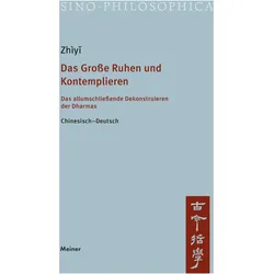 Das Grosse Ruhen und Kontemplieren, Sachbücher von Zhìy¿