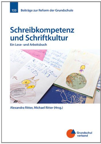 Alexandra Ritter - Schreibkompetenz und Schriftkultur: Ein Lese- und Arbeitsbuch - Preis vom 11.10.2026 03:10:56 h