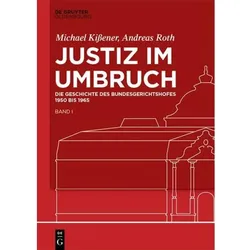 Justiz im Umbruch, Fachbücher von Michael Kissener, Andreas Roth