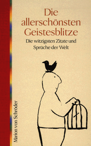Tania Schlie - Die allerschönsten Geistesblitze - Preis vom 11.10.2026 03:10:56 h