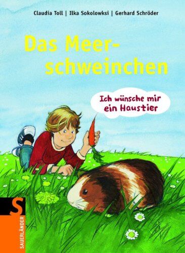 Claudia Toll - Ich wünsche mir ein Haustier: Das Meerschweinchen - Preis vom 14.10.2026 23:07:16 h