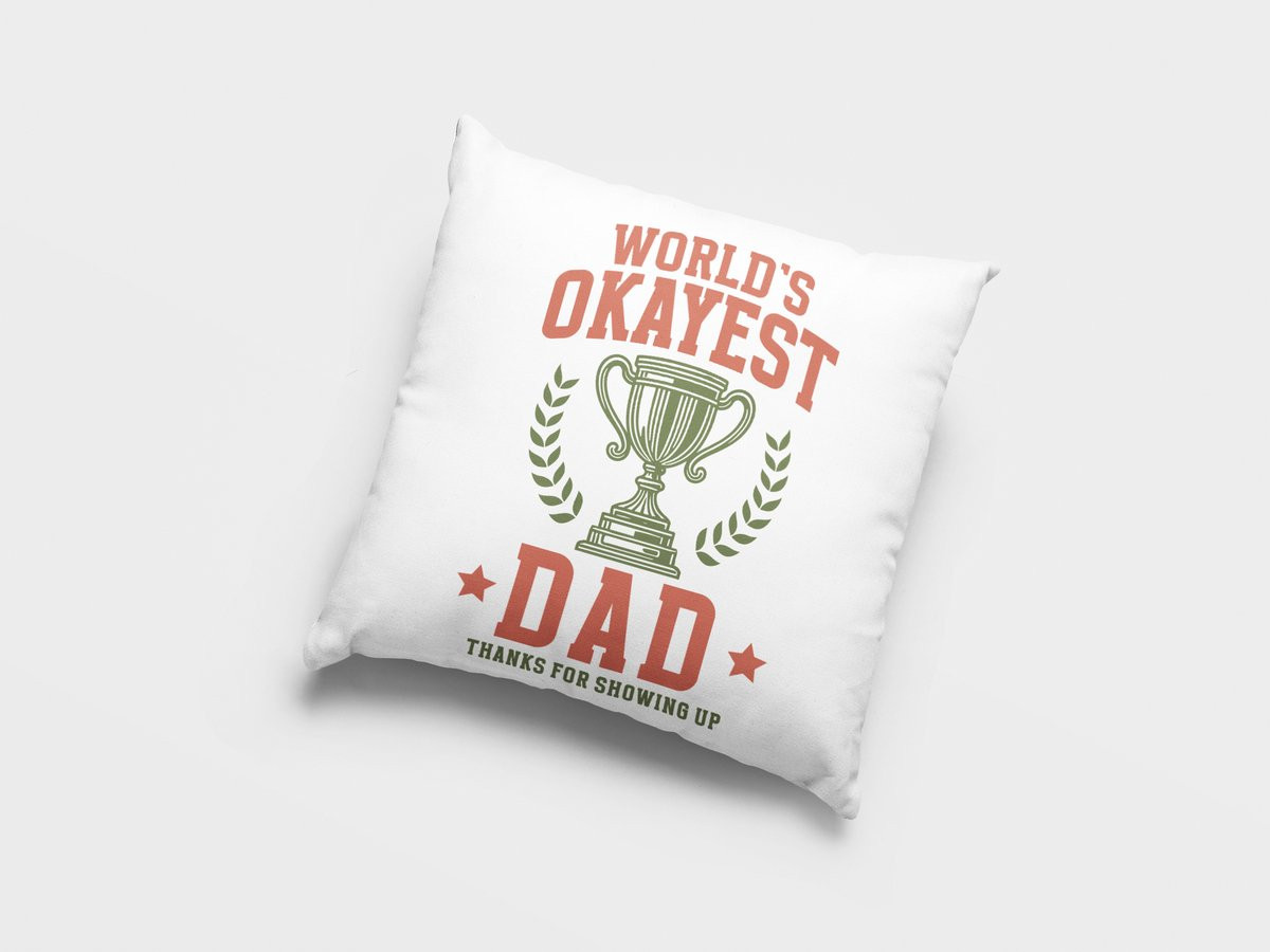 Kussen World's Okayest Dad - Grappig cadeau voor vader met humor