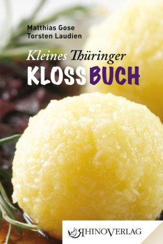 Matthias Gose - Kleines Thüringer Kloßbuch: Band 14 - Preis vom 30.09.2026 22:30:23 h