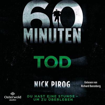 60 Minuten – Tod (Die Henry-Bins-Serie 2) - Nick Pirog, Audio, 9783844929553