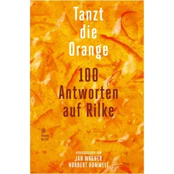 Tanzt die Orange, Belletristik von Jan Wagner, Norbert Hummelt
