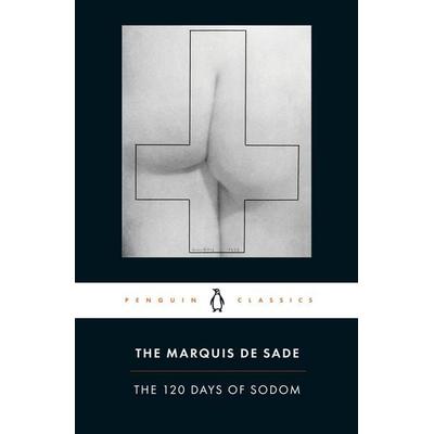 The 120 Days of Sodom, Taschenbuch von Marquis de Sade, Penguin Books UK, 978-0-14-139434-3