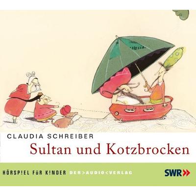Sultan und Kotzbrocken - Claudia Schreiber, CD, 9783898134712