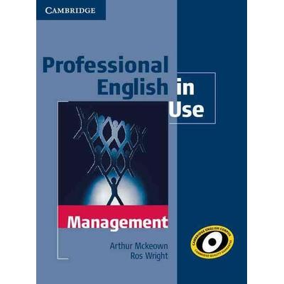 Professional English in Use Management with Answers, Taschenbuch von Arthur Mckeown,Ros Wright, Cambridge University Press, 978-0-521-17685-9