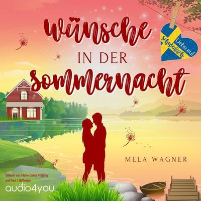 Wünsche in der Sommernacht - Mela Wagner, Audio, 9783988181930