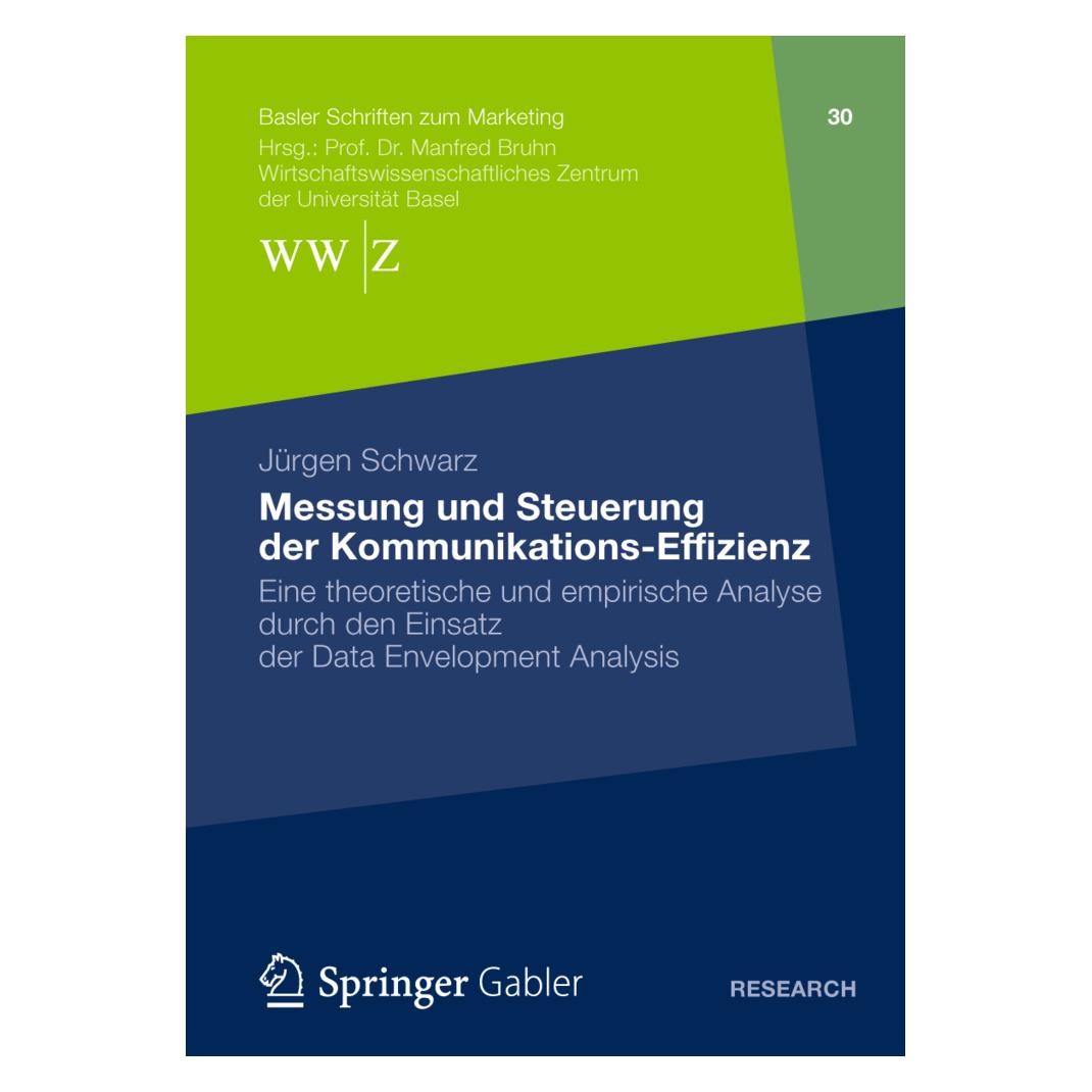 Springer Messung und Steuerung der Kommunikations-Effizienz (Deutsch, Softcover, Jürgen Schwarz) (35150140)