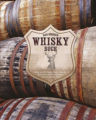 Stuart Derrick - Das große Whiskybuch: Mehr als 250 Single Malts, Blends, Bourbons und Rye-Whiskys aus der ganzen Welt - Preis vom 09.10.2026 07:28:09 h