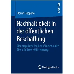 Nachhaltigkeit in der öffentlichen Beschaffung, Fachbücher von Florian Hepperle
