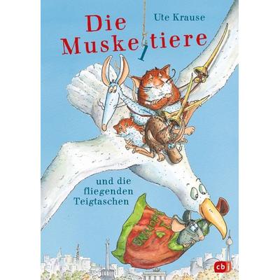 Die Muskeltiere und die Fliegenden Teigtaschen, Gebundene Ausgabe von Ute Krause, CBJ, 978-3-570-18213-0