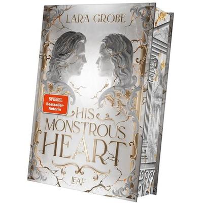 His Monstrous Heart, Gebundene Ausgabe von Lara Grosse, LEAF Verlag - Bücherbüchse OHG, 978-3-911244-67-1
